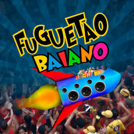 Foguetão Baiano
